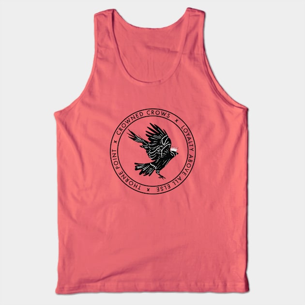 Crowned Crows Loyalty Tank Top by Veronica Eden Author